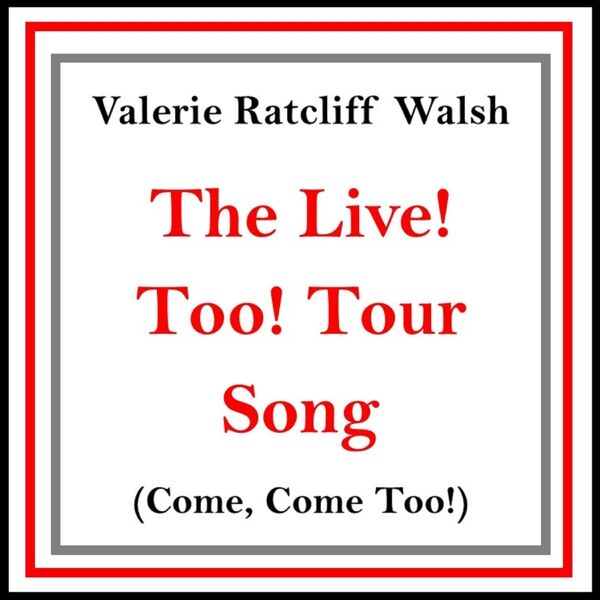 Cover art for The Live! Too! Tour Song (Come, Come Too!)
